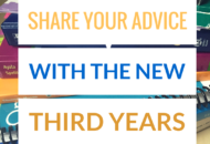 Share your Knowledge with the New Third Years!