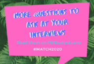 More questions to ask at your interviews