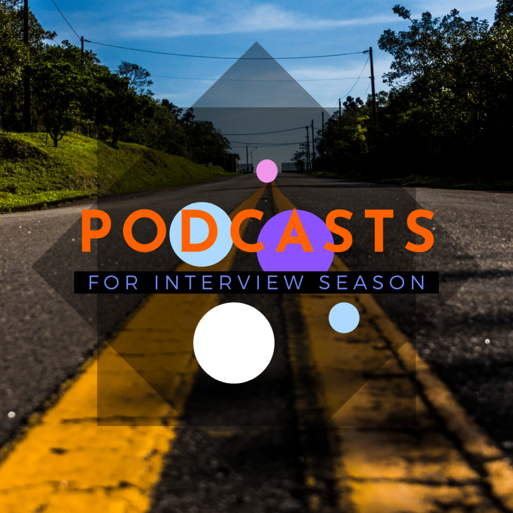 Image of the road,, with text "2019 PODCASTS"